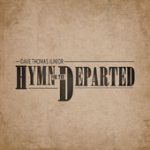 Hymn for the Departed – Dave Thomas Junior