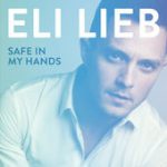 Safe in My Hands – Eli Lieb
