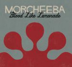 Blood Like Lemonade – Morcheeba