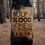 Wolf Blood Honey – The Upsidedown
