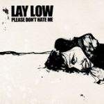 Boy Oh Boy – Lay Low