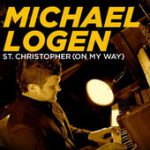 St. Christopher (On My Way) – Michael Logen