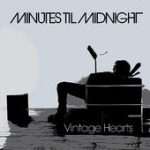 Unstoppable – Minutes Til Midnight