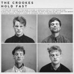 HOLD FAST – The Crookes