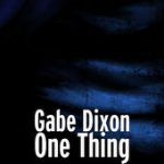 One Thing – Gabe Dixon