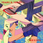 Desire – Years & Years