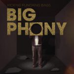 Talk of the Town – Big Phony