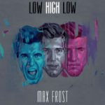 White Lies – Max Frost