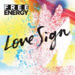 Street Survivor – Free Energy