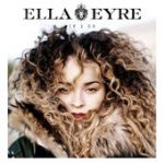 If I Go – Ella Eyre
