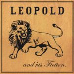 Deep Alleyway Blues – Leopold and his Fiction