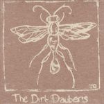 The Devil Gets His Due – The Dirt Daubers
