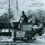 Any Major Dude Will Tell You – Steely Dan