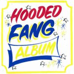 Younger Days – Hooded Fang