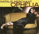 Life Is Sweet – Natalie Merchant