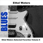 True Blue Lou – Ethel Waters