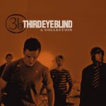 Never Let You Go – Third Eye Blind