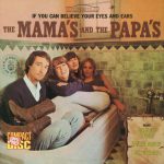 You Baby – The Mamas & The Papas