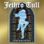 Locomotive Breath – Jethro Tull