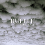 Take It All – Ruelle