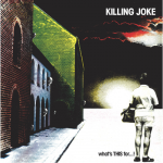 Tension – Killing Joke