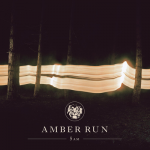 I Found – Amber Run