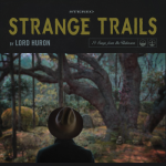 Fool for Love – Lord Huron