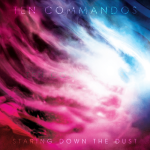 Staring Down the Dust (feat. Mark Lanegan) – Ten Commandos