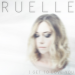 I Get to Love You – Ruelle