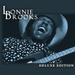 Don’t Take Advantage of Me – Lonnie Brooks