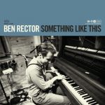 Song for the Suburbs – Ben Rector