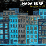 Always Love – Nada Surf