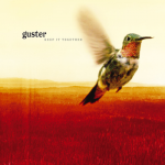 Keep It Together – Guster