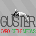 Carol of the Meows – Guster