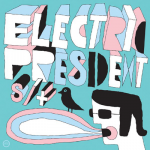 Grand Machine No. 12 – Electric President
