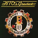 Takin Care of Business – Bachman-Turner Overdrive