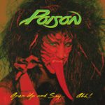 Every Rose Has It’s Thorn – Poison