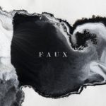 Faux – Novo Amor & Ed Tullett