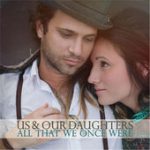 Borrow My Heart – Us and Our Daughters