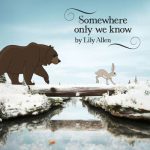 Somewhere Only We Know – Lily Allen
