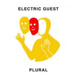 Dear to Me – Electric Guest