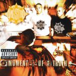 Moment of Truth – Gang Starr