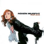 Prelude to Love In the Making – Róisín Murphy