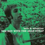The Boy With the Arab Strap – Belle and Sebastian