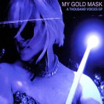 All Up In the Air – My Gold Mask