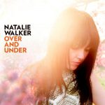Over & Under – Natalie Walker