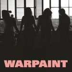 New Song – Warpaint
