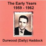 How Lonesome Can I Get – Durwood Daily Haddock
