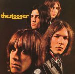 I Wanna Be Your Dog – The Stooges