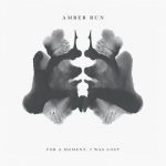 Fickle Game – Amber Run
